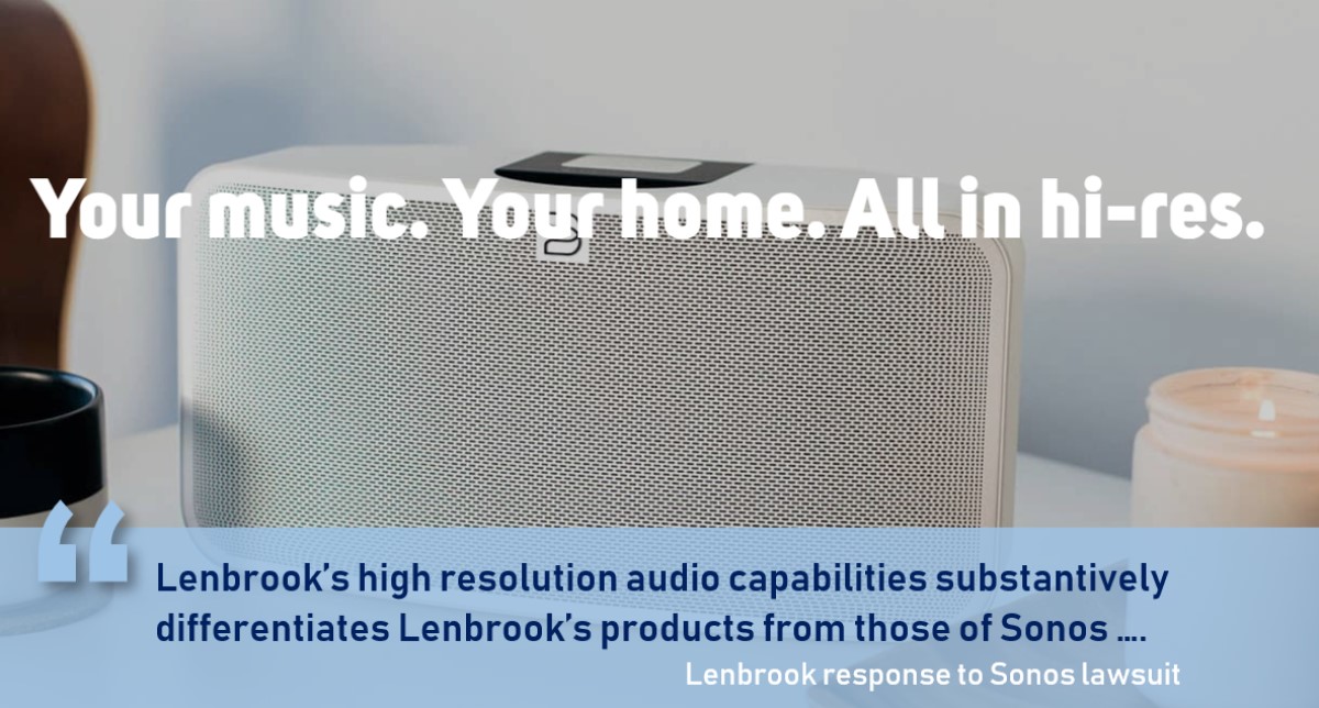 Lenbrook to ‘Defend Vigorously’ Against Sonos Patent Lawsuit