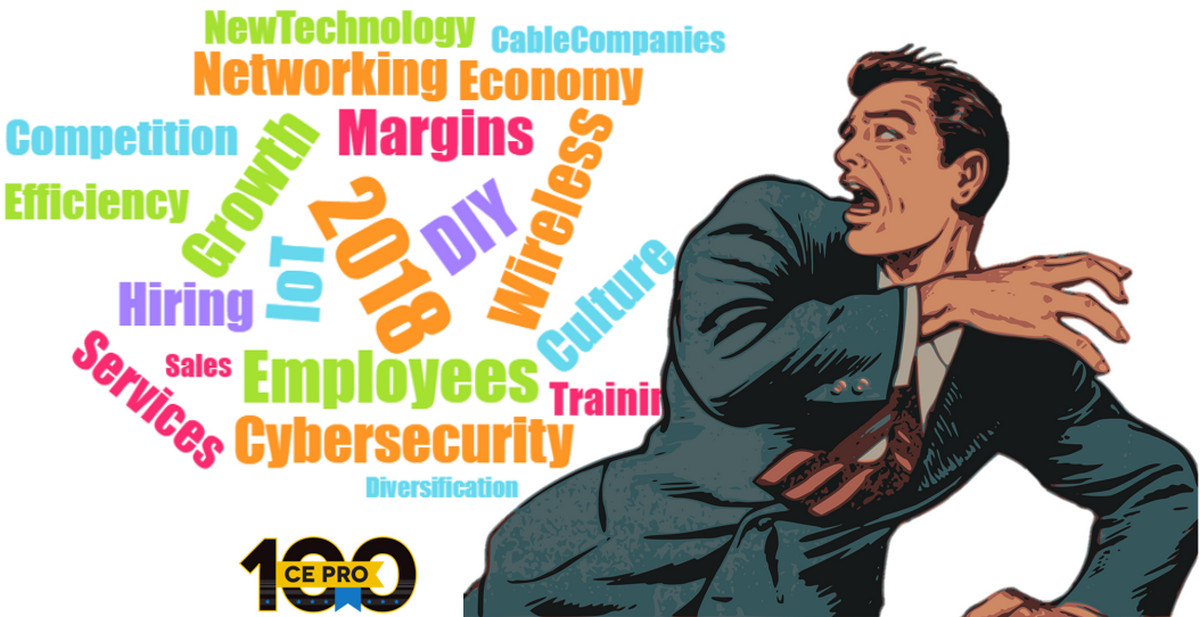 CE Pro 100: Biggest Challenges Facing Home-Technology Integrators in 2018