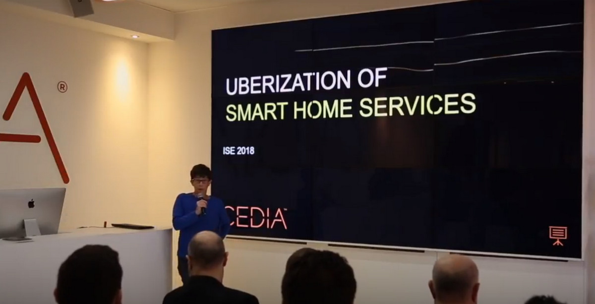 The Uberization of Smart Home Services: Julie Jacobson’s ‘CEDIA Talk’ at ISE 2018