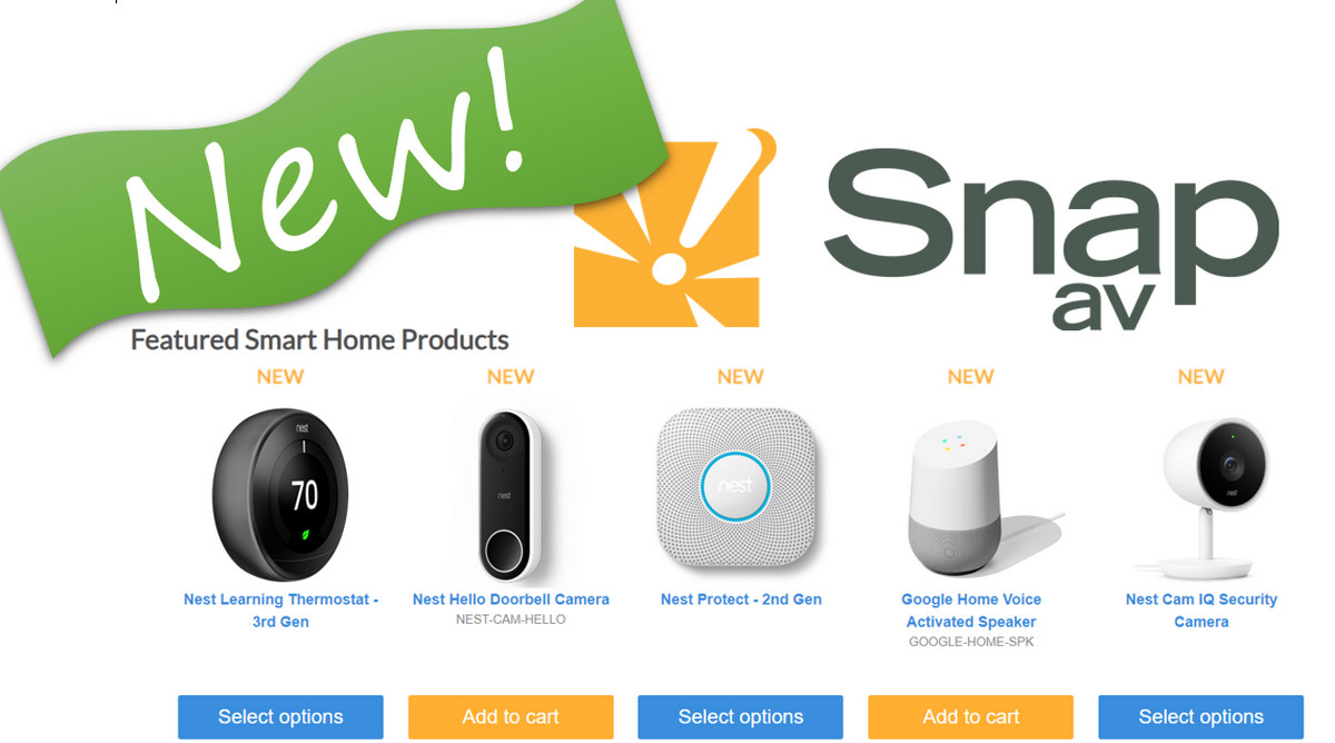 SnapAV Now Sells Nest and Google Smart Home and Pro-Monitored Security Systems