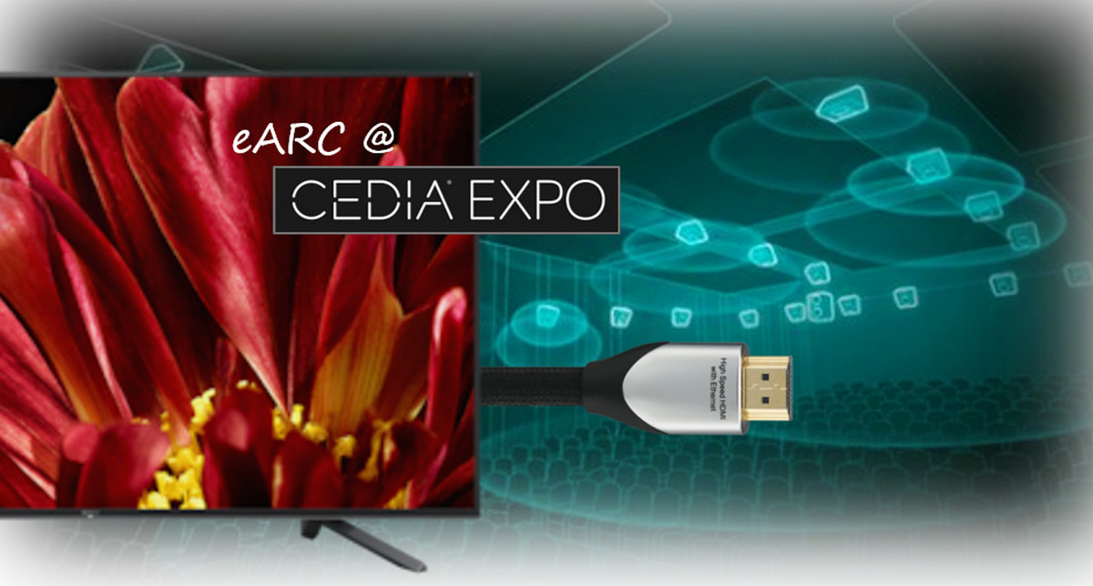 eARC at CEDIA: The One Question to ask TV and AVR Manufacturers