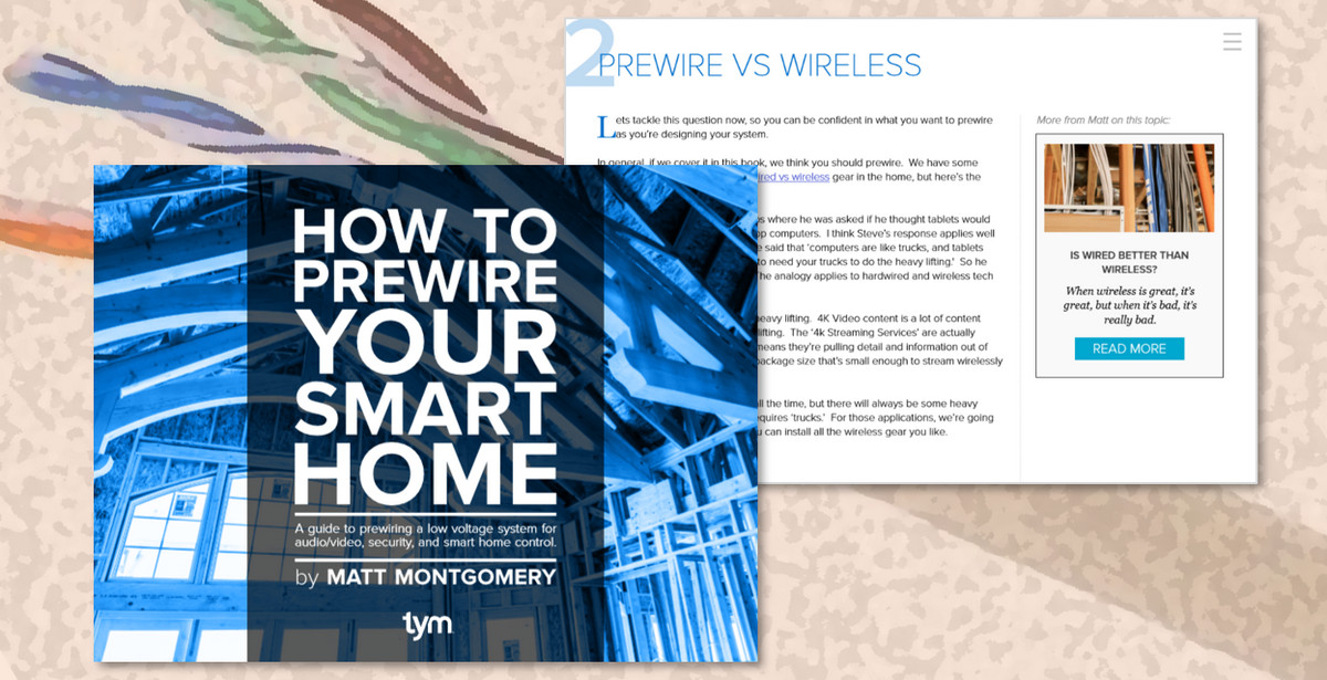 One of the Best Integrator Descriptions of ‘Why You Should Prewire’