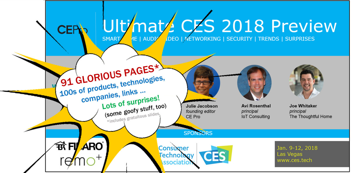 Slideshare: Julie Jacobson’s Ultimate CES 2018 Preview - 91 Pages of Smart Home