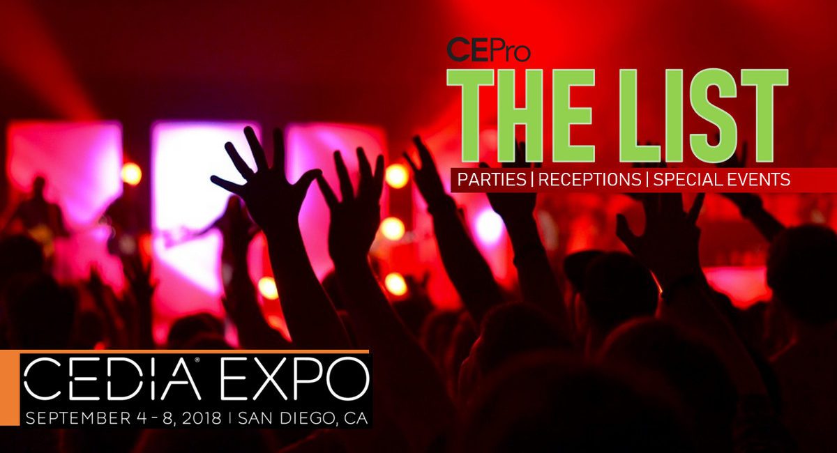 The List: CEDIA 2018 Parties, Receptions, Special Events – UPDATED AGAIN