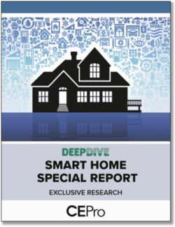 19 Smart Home Special Report Ce Pro 19 Smart Home Special Report Ce Pro