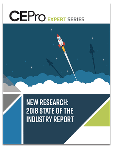 CE Pro’s 2018 State of the Industry Report