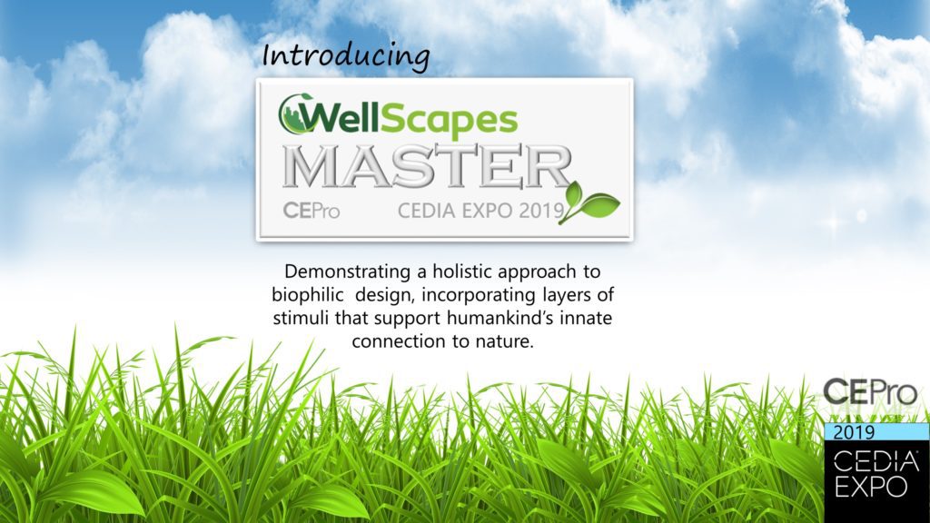 WellScapes Masters CEDIA Expo 2019