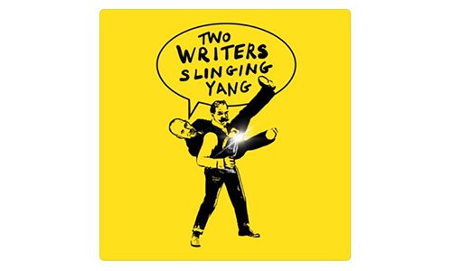 Two Writers Slinging Yang podcast