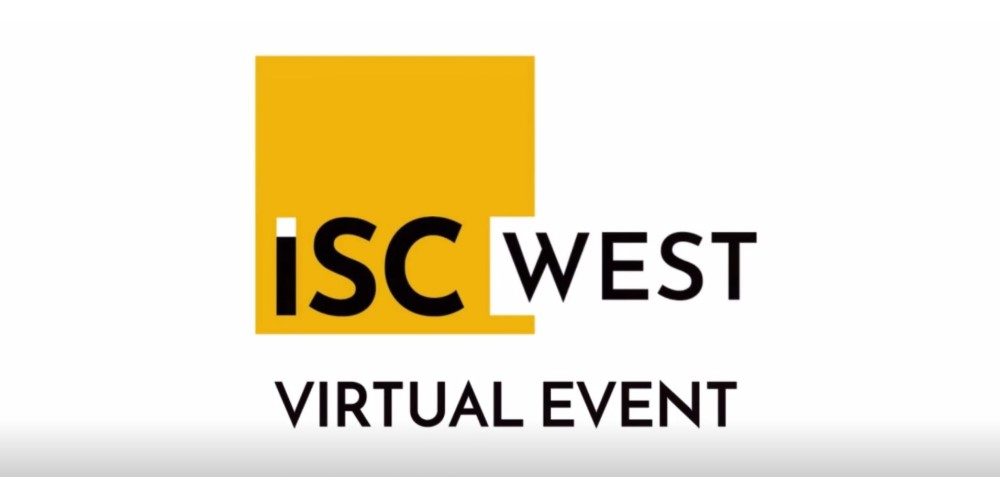 ISC West Cancels Physical Show, Moves to Online Virtual Event