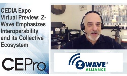 CEDIA Expo Virtual Preview: Z-Wave Emphasizes Interoperability and its Collective Ecosystem