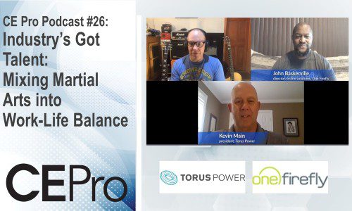 CE Pro Podcast Kevin Main Torus Power John Baskerville One Firefly