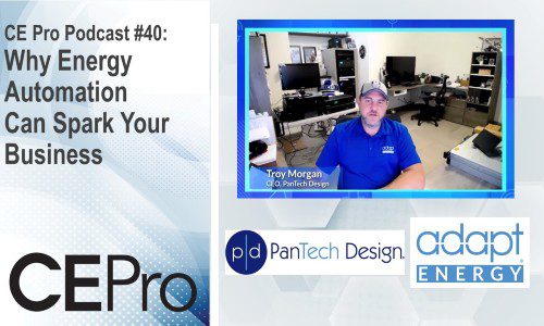 CE Pro Podcast PanTech Design Adapt Energy energy automation