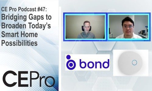 CE Pro Podcast Olibra Bond Bridge Pro Chowmain