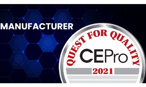 CE Pro Quest for Quality Awards 2021: Manufacturers