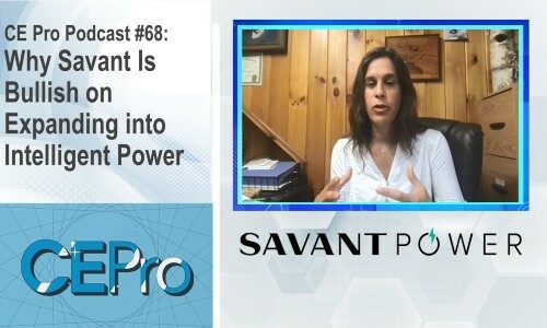 Savant Power CE Pro Podcast 68