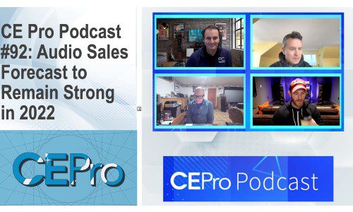 CE pro podcast number 92 with the Audio Guys talk home audio