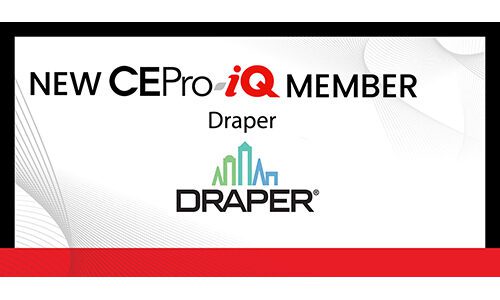 Draper Joins CEPro-iQ