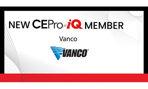 Vanco Joins CEPro-iQ