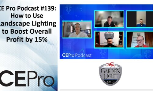 CE Pro Podcast #139: How Landscape Lighting Boosts Profit by 15%