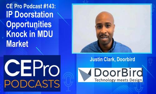 CE Pro Podcast DoorBird MDU Assa Abloy ISC West