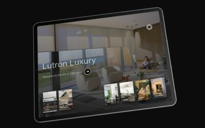 Lutron Launches Luxury Experience App Visualization Tool