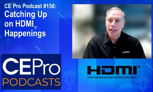 HDMI Licensing CE Pro Podcast