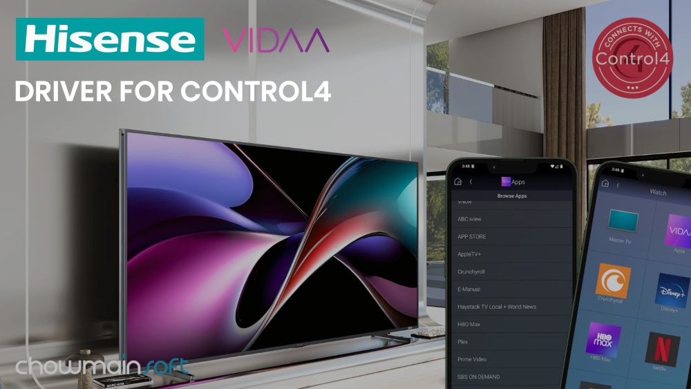 Control4 driver for Hisense VIDAA OS smart TVs available on the Chowmainsoft marketplace.