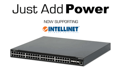 Just Add Power Announces Support for Intellinet Network Solutions 54-Port L3 Fully Managed PoE+ Switch