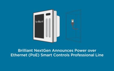 Brilliant Launches Pro-Only PoE Control Line for Smart Homes